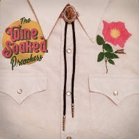 #3 - Wine Soaked Preachers - Same Old Town Wine Soaked Preachers - Same Old Town