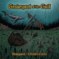 #2 - Deadgaard/Orchid's Curse - Graveyard of the Gulf Deadgaard/Orchid's Curse - Graveyard of the Gulf