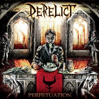 Derelict - Perpetuation