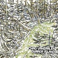 #2 - Chad VanGaalen - Diaper Island Chad VanGaalen - Diaper Island