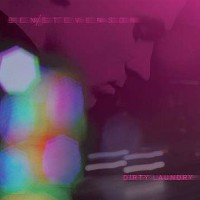 #4 - Ben Stevenson - Dirty Laundry EP Ben Stevenson - Dirty Laundry EP