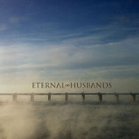 #13 - Eternal Husbands - French Exit Eternal Husbands - French Exit