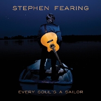 #2 - Stephen Fearing - Every Soul's A Sailor Stephen Fearing - Every Soul's A Sailor