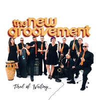 #3 - The New Groovement - Tired Of Waiting The New Groovement - Tired Of Waiting