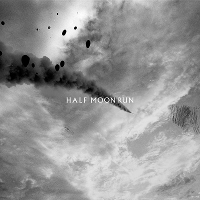 #5 - Half Moon Run - A Blemish In The Great Light Half Moon Run - A Blemish In The Great Light