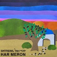 #7 - Shtreiml - Har Meron Shtreiml - Har Meron