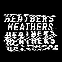 #4 - Heathers - Heathers Heathers - Heathers