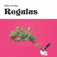 #1 - Hélène Barbier - Regulus Hélène Barbier - Regulus