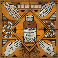 #3 - Hired Guns - Temporary Relief Hired Guns - Temporary Relief
