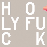#3 - Holy Fuck - Congrats Holy Fuck - Congrats