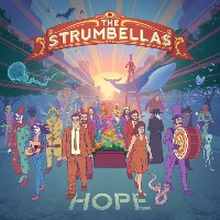 #2 - The Strumbellas - Hope The Strumbellas - Hope