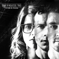 #1 - Emie R. Roussel Trio - Rythme De Passage Emie R. Roussel Trio - Rythme De Passage