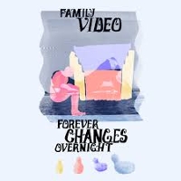 #2 - Family Video - Forever Changes Overnight Family Video - Forever Changes Overnight