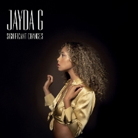 #4 - Jayda G - Significant Changes Jayda G - Significant Changes
