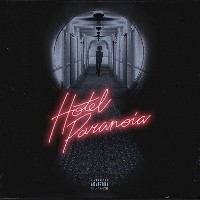 #4 - Jazz Cartier - Hotel Paranoia Jazz Cartier - Hotel Paranoia