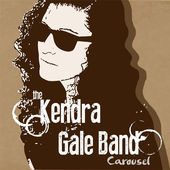 #7 - Kendra Gale Band - Carousel Kendra Gale Band - Carousel