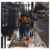 #2 - Kìzis - Tidibàbide / Turn Kìzis - Tidibàbide / Turn