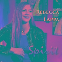 #1 - Rebecca Lappa - Spirit EP Rebecca Lappa - Spirit EP