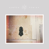 #4 - Laura Marling - Semper Femina Laura Marling - Semper Femina