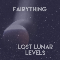 Fairything - Lost Lunar Levels