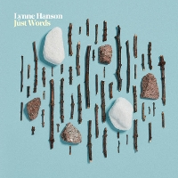 #5 - Lynne Hanson - Just Words Lynne Hanson - Just Words