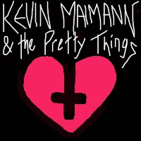 #2 - Kevin Maimann & The Pretty Things - Kevin Maimann & The Pretty Things Kevin Maimann & The Pretty Things - Kevin Maimann & The Pretty Things