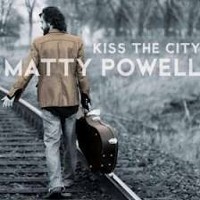 #7 - Matty Powell - Kiss The City Matty Powell - Kiss The City