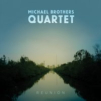 #10 - Michael Brothers Quartet - Reunion Michael Brothers Quartet - Reunion