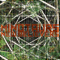 #23 - Minotaurs - New Believers Minotaurs - New Believers
