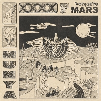 #1 - Munya - Voyage To Mars Munya - Voyage To Mars