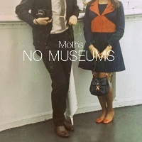 #2 - No Museums - Moths No Museums - Moths