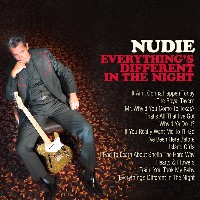 #5 - Nudie - Everything's Different In The Night Nudie - Everything's Different In The Night