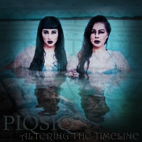 #5 - PIQSIQ - Altering The Timeline PIQSIQ - Altering The Timeline