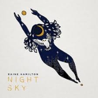 #4 - Raine Hamilton - Night Sky Raine Hamilton - Night Sky