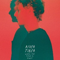 #7 - River Tiber - When the Time is Right EP River Tiber - When the Time is Right EP