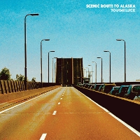 #6 - Scenic Route To Alaska - Tough Luck Scenic Route To Alaska - Tough Luck