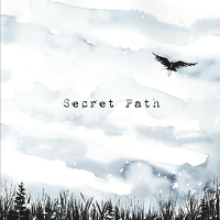 #7 - Gord Downie - Secret Path Gord Downie - Secret Path