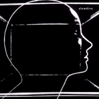 #4 - Slowdive - Slowdive Slowdive - Slowdive