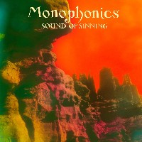 #9 - Monophonics - Sound of Sinning Monophonics - Sound of Sinning