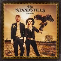 #3 - The Standstills - Badlands The Standstills - Badlands