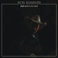 #2 - Bob Sumner - Wasted Love Songs Bob Sumner - Wasted Love Songs