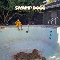 #1 - Swamp Dogg - Love, Loss, & Auto-Tune Swamp Dogg - Love, Loss, & Auto-Tune