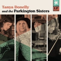 #3 - Tanya Donnelly and The Parkington Sisters - Tanya Donelly and The Parkington Sisters Tanya Donnelly and The Parkington Sisters - Tanya Donelly and The Parkington Sisters