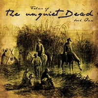 #4 - The Unquiet Dead - Tales of the Unquiet Dead: Book One The Unquiet Dead - Tales of the Unquiet Dead: Book One