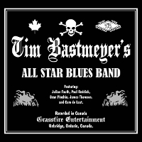 #4 - Tim Bastmeyer - All Star Blues Band Tim Bastmeyer - All Star Blues Band