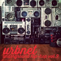 #5 - Various - Urbnet: Underground Hip Hop Vol.9 Various - Urbnet: Underground Hip Hop Vol.9