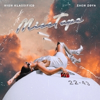 #5 - Zach Zoya & High Klassified - Misstape EP Zach Zoya & High Klassified - Misstape EP